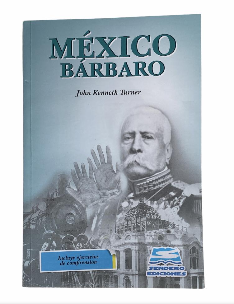 LIBRO MEXICO BARBARO