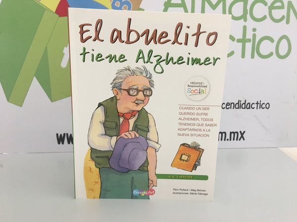 LIBRO EL ABUELITO TIENE ALZHEIMER - COLECCION VIVE Y APRENDE